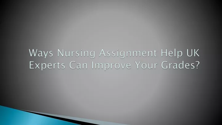 ways nursing assignment help uk experts can improve your grades