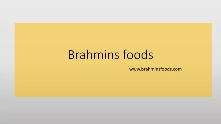 brahmins foods