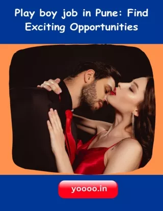 Play boy job in pune Find Exciting Opportunities