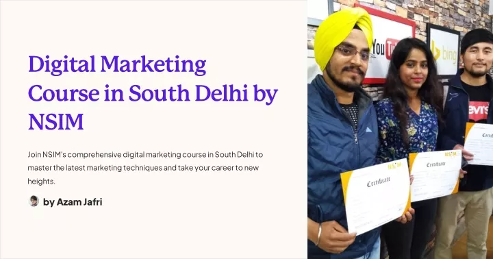 digital marketing course in south delhi by nsim