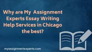 Why are My Assignment Experts Essay Writing Help Services in Chicago the best