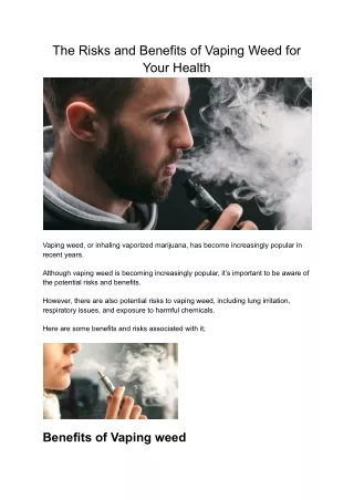 The Risks and Benefits of Vaping Weed for Your Health
