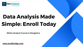 Comprehensive Overview of Data Analyst Course in Bangalore | PROITBRIDGE