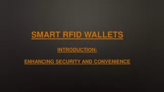 Smart RFID Wallets