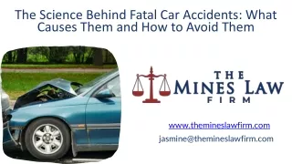 The Science Behind Fatal Car Accidents: What Causes Them and How to Avoid Them