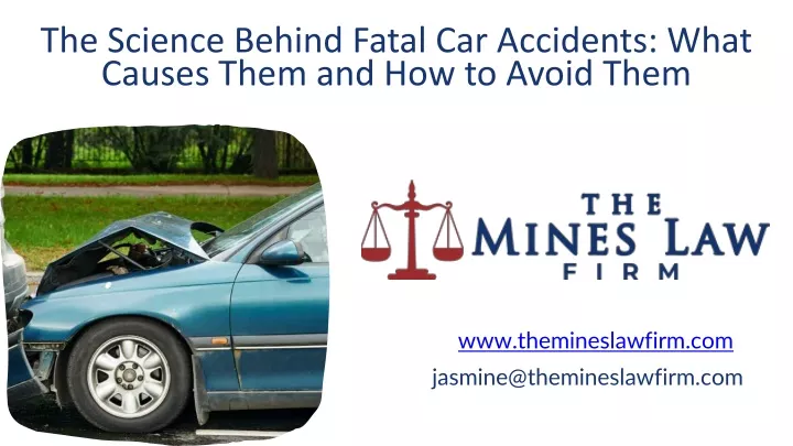 the science behind fatal car accidents what