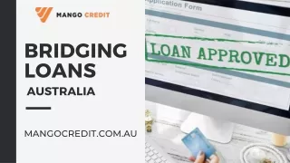 Mango Credit: Your Trusted Source for Bridging Loans in Australia