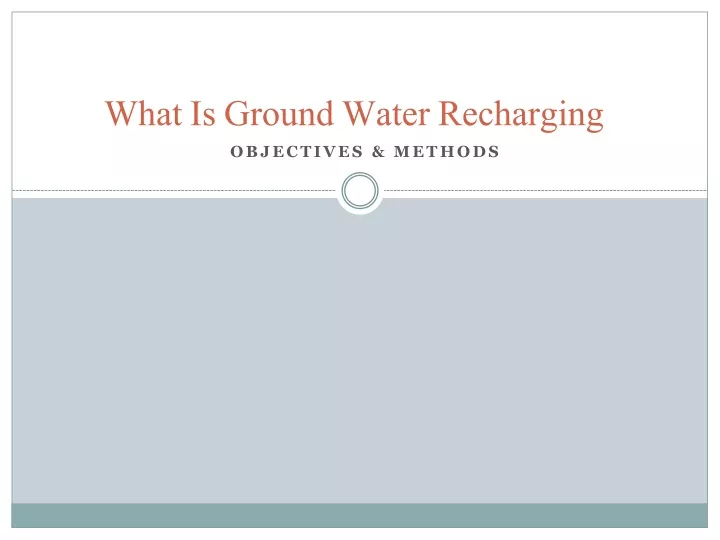 what is ground water recharging