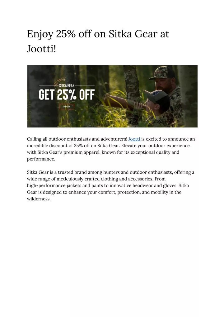 enjoy 25 off on sitka gear at jootti