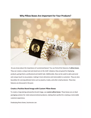 Why Pillow Boxes Are Important For Your Products