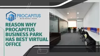 REASON WHY PROCAPITUS BUSINESS PARK HAS BEST VIRTUAL OFFICE