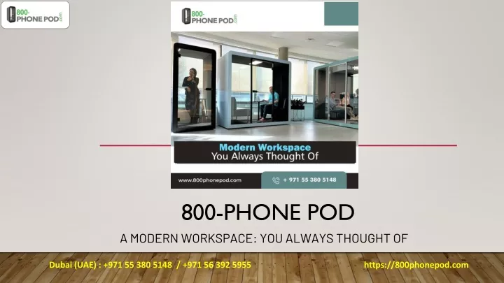 800 phone pod a modern workspace you always