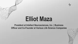 Elliot Maza - A Dedicated and Creative Leader