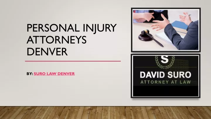 personal injury attorneys denver