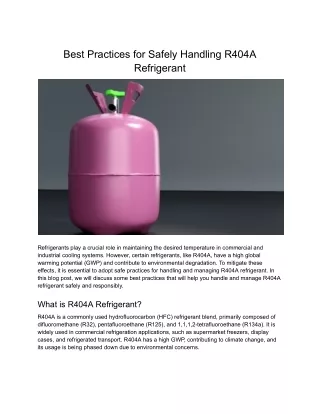 Practices for Safely Handling R404A Refrigerant