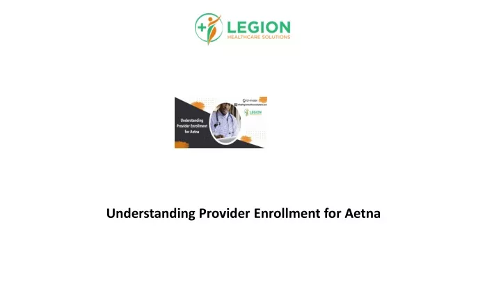 understanding provider enrollment for aetna