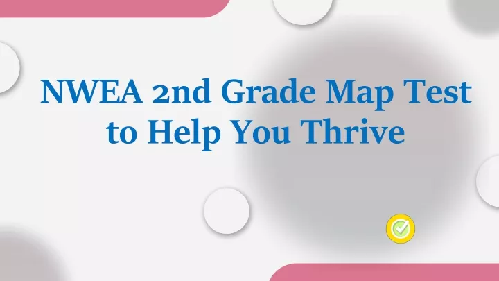 nwea 2nd grade map test to help you thrive