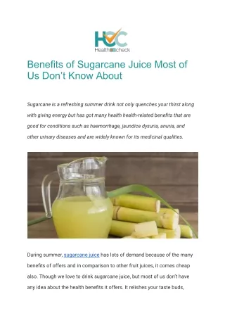 benefits of sugarcane juice most of us don t know