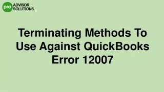 terminating methods to use against quickbooks