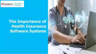 The Importance of Health Insurance Software Systems