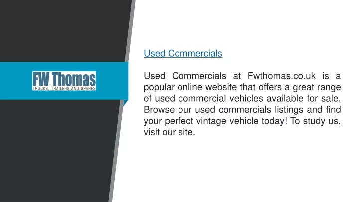 used commercials used commercials at fwthomas