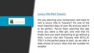 Luxury Villa Rent Tuscany for the Perfect Honeymoon Idyllicitaly.co.uk