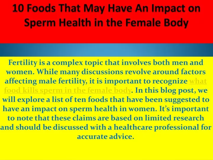 10 foods that may have an impact on sperm health in the female body