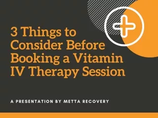 3 Things to Consider Before Booking a Vitamin IV Therapy Session