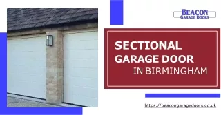 Why Are Sectional Garage Doors Required for Homes in Birmingham?