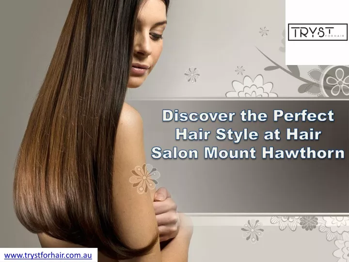 discover the perfect hair style at hair salon mount hawthorn
