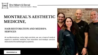 Meet Our Team - Médecine Esthétique Drs Hébert Et Dorval