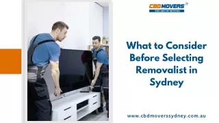 What to Consider Before Selecting Removalist in Sydney