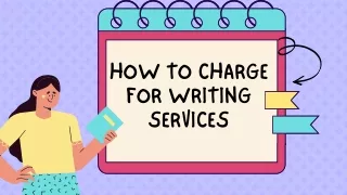 How to Charge for Writing Services