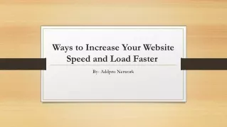 Ways to Increase Your Website Speed and Load Faster