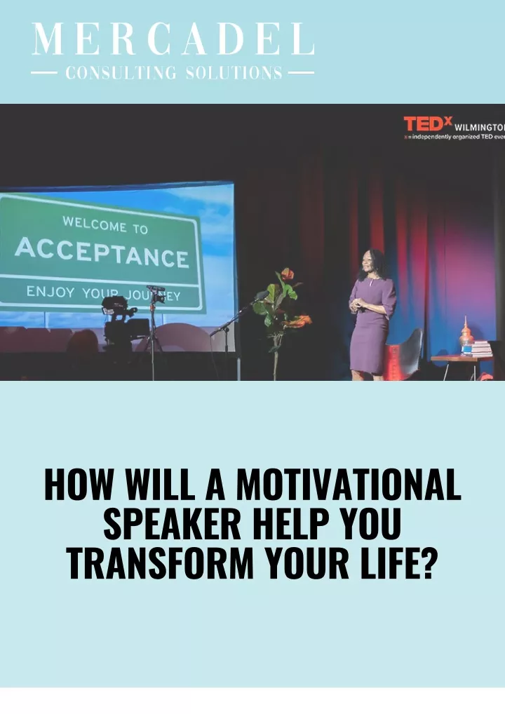 how will a motivational speaker help