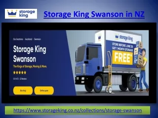Storage King Swanson in NZ PPT