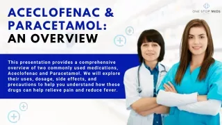 Aceclofenac & Paracetamol An Overview