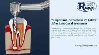 7 Important Instructions To Follow After Root Canal Treatment