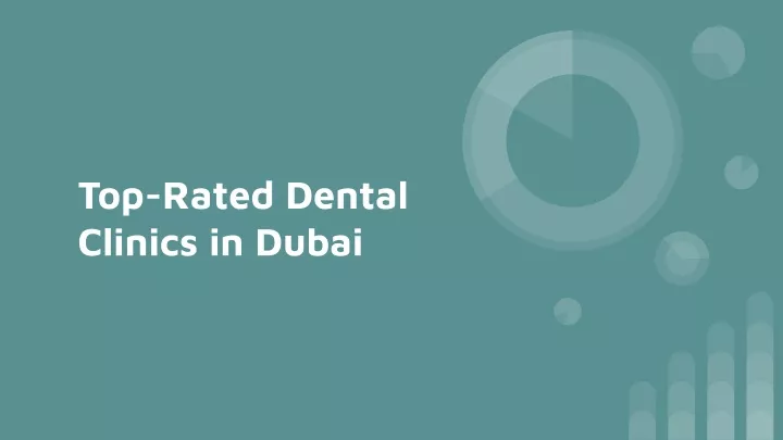 top rated dental clinics in dubai
