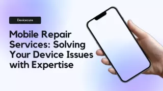 Online mobile repairing Services in Jaipur!