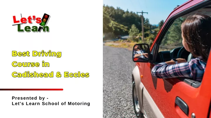 best driving course in cadishead eccles cadishead