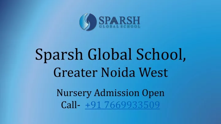 sparsh global school greater noida west