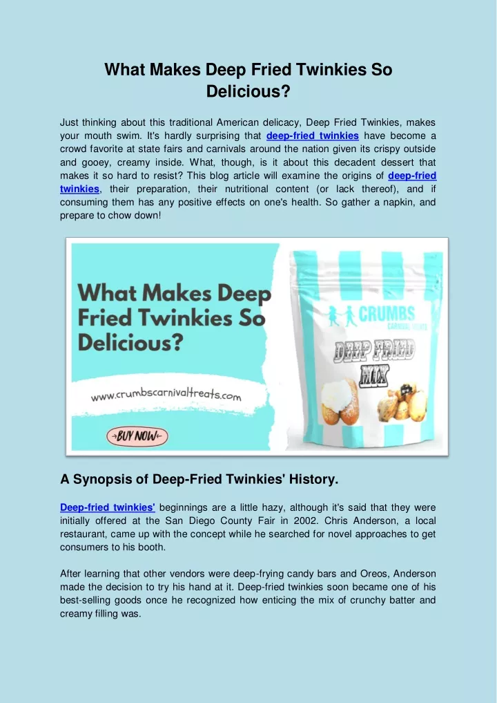 what makes deep fried twinkies so delicious