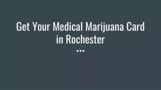 Get Your Medical Marijuana Card in Rochester