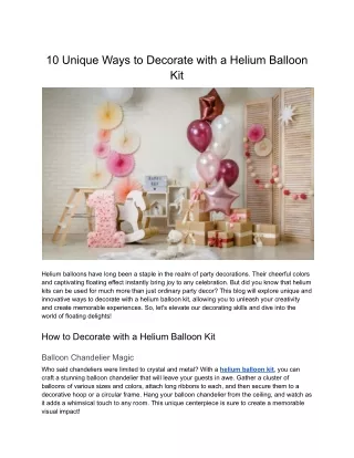 10 Ways to Decorate with a Helium Balloon Kit