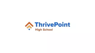 ThrivePoint High School: An Accredited High School in Buckeye, AZ
