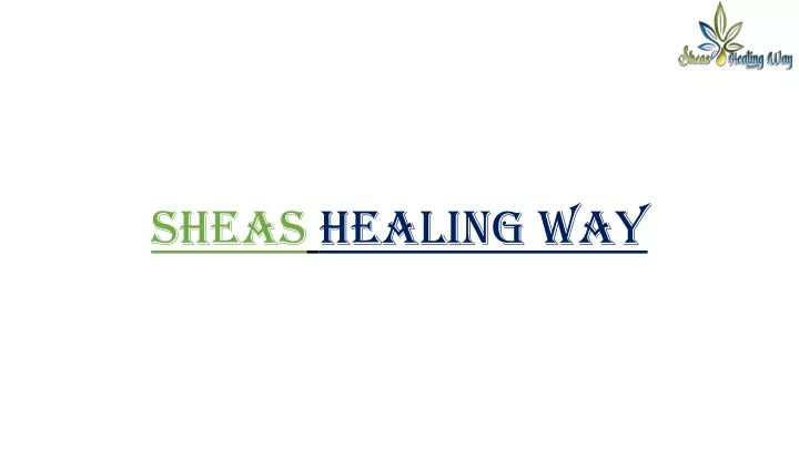 sheas healing way