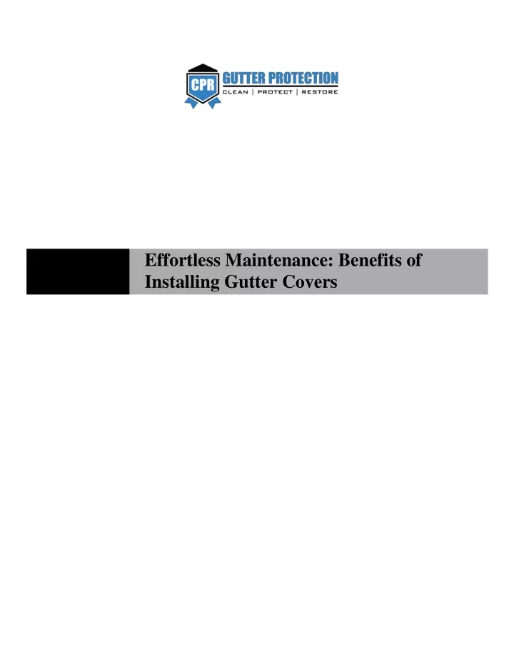 effortless maintenance benefits of installing