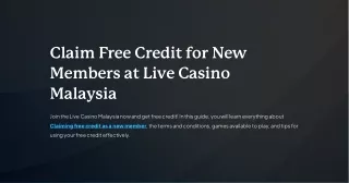 Claim Free Credit for New Members at Live Casino Malaysia