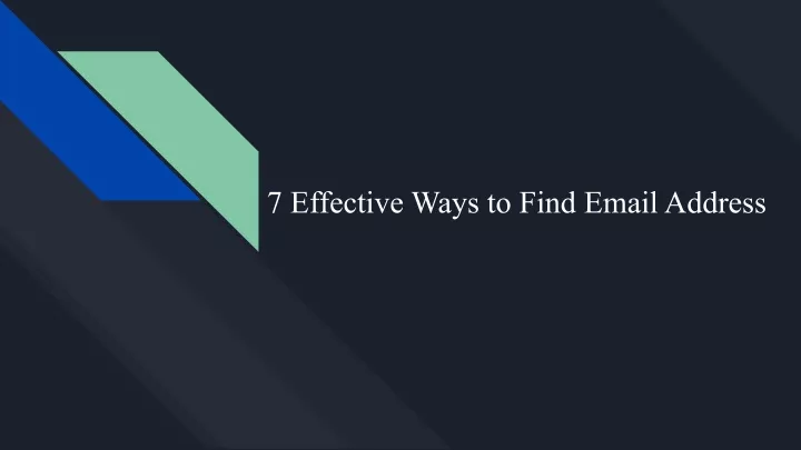 7 effective ways to find email address